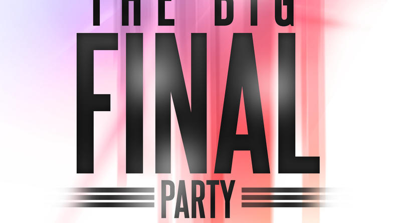 THE BIG FINAL PARTY